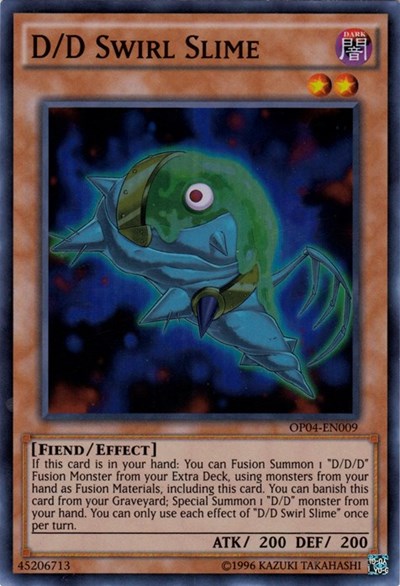 D/D Swirl Slime (OP04-EN009) [OTS Tournament Pack 4]