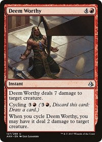 Deem Worthy (127) [Amonkhet]