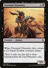Doomed Dissenter (87) [Amonkhet]
