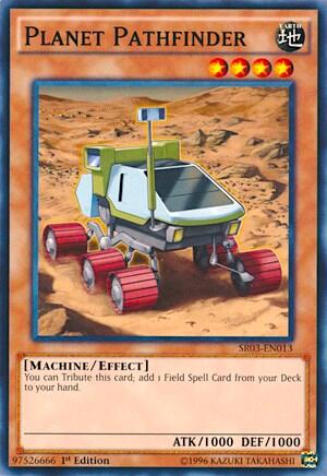 Planet Pathfinder (SR03-EN013) [Structure Deck: Machine Reactor]