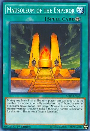 Mausoleum of the Emperor (SR03-EN026) [Structure Deck: Machine Reactor]