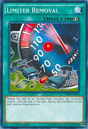 Limiter Removal (SR03-EN028) [Structure Deck: Machine Reactor]