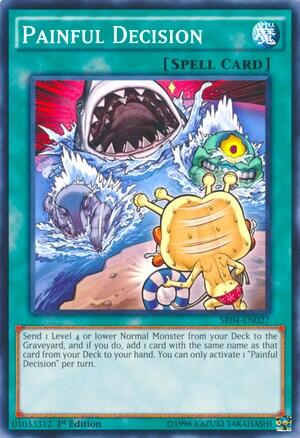 Painful Decision (SR04-EN027) [Structure Deck: Dinosmasher's Fury]