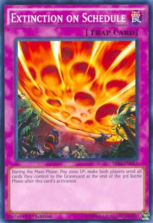 Extinction on Schedule (SR04-EN033) [Structure Deck: Dinosmasher's Fury]