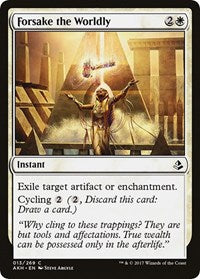 Forsake the Worldly (13) [Amonkhet]