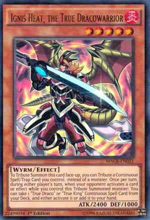 Ignis Heat, the True Dracowarrior (MACR-EN021) [Maximum Crisis]