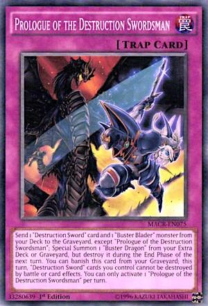 Prologue of the Destruction Swordsman (MACR-EN075) [Maximum Crisis]