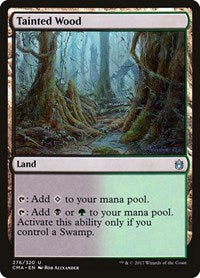 Tainted Wood (276) [Commander Anthology]