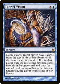 Tunnel Vision (72) [Ravnica: City of Guilds]