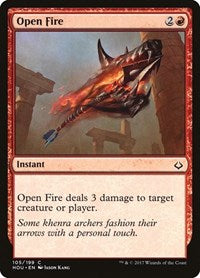 Open Fire (105) [Hour of Devastation]