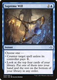 Supreme Will (49) [Hour of Devastation]