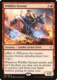 Wildfire Eternal (109) [Hour of Devastation]