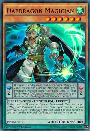 Oafdragon Magician (PEVO-EN016) [Pendulum Evolution]