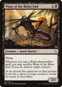 Wasp of the Bitter End (206) [Hour of Devastation]