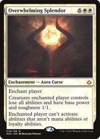 Overwhelming Splendor (19) [Hour of Devastation]