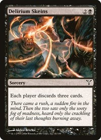 Delirium Skeins (41) [Dissension]