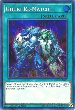 Gouki Re-Match (COTD-EN054) [Code of the Duelist]