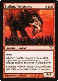 Stalking Vengeance (73) [Dissension]