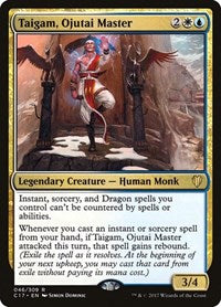 Taigam, Ojutai Master (46) [Commander 2017]