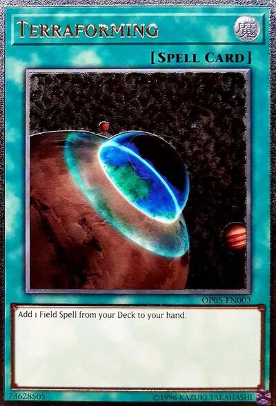 Terraforming (UTR) (OP05-EN003) [OTS Tournament Pack 5]