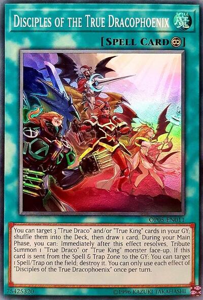 Disciples of the True Dracophoenix (OP05-EN011) [OTS Tournament Pack 5]
