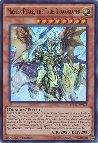 Master Peace, the True Dracoslayer (MP17-EN075) [2017 Mega-Tins Mega Pack]