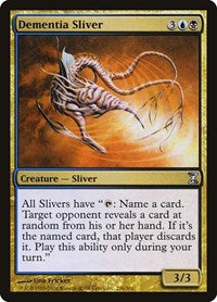 Dementia Sliver (236) [Time Spiral]