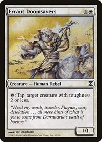 Errant Doomsayers (15) [Time Spiral]