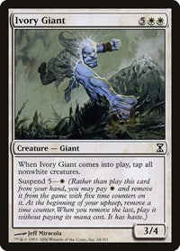 Ivory Giant (24) [Time Spiral]