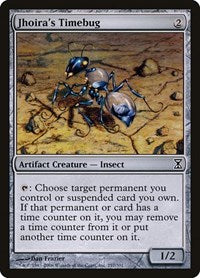 Jhoira's Timebug (257) [Time Spiral]