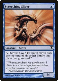Screeching Sliver (75) [Time Spiral]