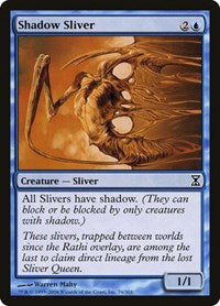 Shadow Sliver (76) [Time Spiral]