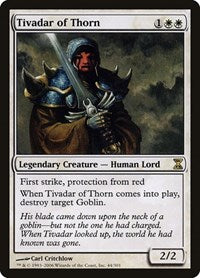 Tivadar of Thorn (44) [Time Spiral]