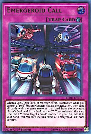 Emergeroid Call (LEDU-EN032) [Legendary Duelists]
