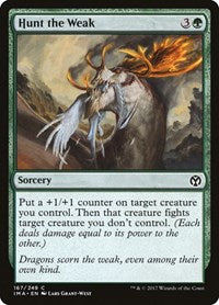 Hunt the Weak (167) [Iconic Masters]
