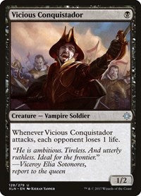 Vicious Conquistador (128) [Ixalan]