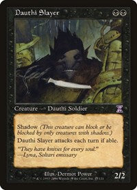 Dauthi Slayer (41) [Timeshifted]