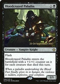 Bloodcrazed Paladin (93) [Prerelease Cards]