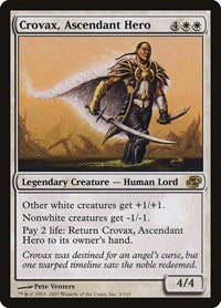 Crovax, Ascendant Hero (3) [Planar Chaos]