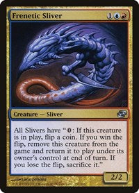 Frenetic Sliver (157) [Planar Chaos]