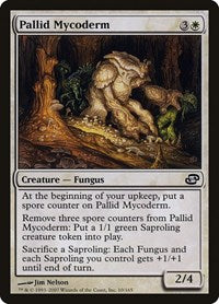 Pallid Mycoderm (10) [Planar Chaos]