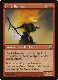 Skirk Shaman (123) [Planar Chaos]