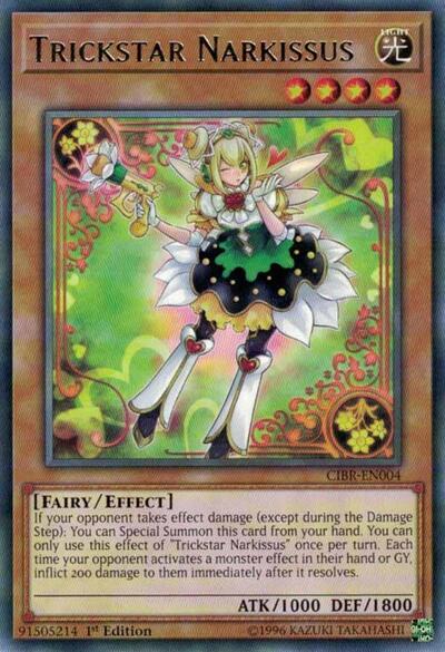 Trickstar Narkissus (CIBR-EN004) [Circuit Break]