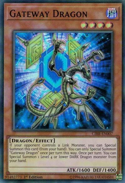 Gateway Dragon (CIBR-EN007) [Circuit Break]