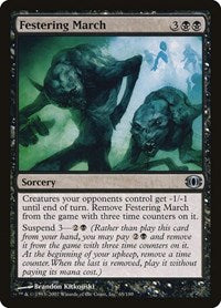 Festering March (65) [Future Sight]