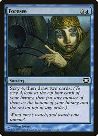 Foresee (36) [Future Sight]