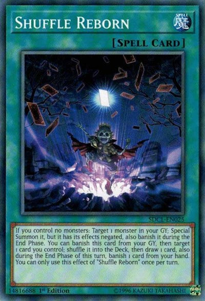 Shuffle Reborn (SDCL-EN025) [Structure Deck: Cyberse Link]