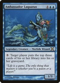 Ambassador Laquatus (65) [10th Edition]