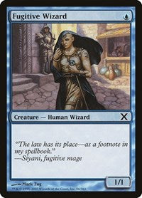 Fugitive Wizard (86) [10th Edition]