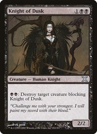 Knight of Dusk (152) [10th Edition]
